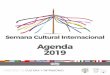 Agenda Semana Cultural Internacional - Gob€¦ · La Semana Cultural Internacional es un encuentro para la promoción de la participa-ción ciudadana ecuatoriana en espacios que