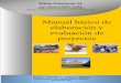 Manual Básico de elaboración y evaluación de Proyectosbiblioteca.esucomex.cl/RCA/Manual básico de elaboración... · 2017-09-26 · Manual básico de elaboración y evaluación