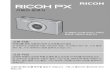 RICOH PX Camera User Guide · 설명서를컴퓨터로복사하려면제공된 USB 케이블을사용 하여카메라를컴퓨터에연결합니다. 자세한내용은 P.89 를참조하십시오