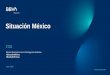 Situación México 3T20 · Situación México 3T20 Julio 2020 Efectos Económicos de la Contingencia Sanitaria #SituaciónMéxico #RuedaDePrensa. 01 Situación Global 3T20. BBVA Research