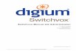 Switchvox Manual del Administrador - Sangoma Technologies … · 2019-07-01 · Switchvox Manual del Administrador. Cómo registrar Switchvox Después de una nueva instalación, debe