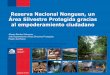 Reserva Nacional Nonguen, un Área Silvestre Protegida ...aumen.cl/blog2/wp-content/uploads/2017/09/00_-RN_Nonguen.pdfTaller “Red de actores para la protección del patrimonio natural