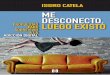 ME DESCONECTO,...Colección Nuevo Ensayo, nº 41 Fotocomposición: Encuentro-Madrid Impresión: Cofás-Madrid ISBN: 978-84-9055-938-3 Depósito Legal: M-21464-2018 Printed in Spain