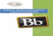 MANUAL DE BLACKBOARD 9.1 PARA ESTUDIANTESponce.inter.edu/ed/ManualBlackboard/Manual_del... · 2018-09-07 · La plataforma “Blackboard” tiene una gran cantidad de herramientas