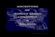 ANCESTORS OF ROMEO SAENZ LONGORIA SIBLINGSrealstarr.net/linked/ancestors_of_romeo_saenz_longoria_and_siblings_final.pdfAncestors of Romeo Saenz Longoria page 4 vi Severina Salinas