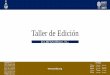 Taller de Edición de Edición.pdf · 2020-04-13 · Taller de Edición ECORFAN-México, S.C. Rankings Internacionales BRICS LATINDEX Características Características básicas Comité