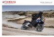 Gama Aventura - Yamaha Motor Europe N.V.cdn.yamaha-motor.eu/brochures/ES/2014/2014-Yamaha...Los viajes de aventuras requieren habilidad, valentía y resistencia, así como confianza