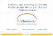 Instituto de Investigación Polibienestar · Javier Sánchez y Lluís Callarisa, IMK de la UJI) Además, Polibienestar: ... Tecnologías para la gobernanza y la sostenibilidad social