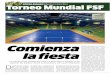 Edición Especial Objetivo Costa Rica Torneo Mundial FSF · de Costa Rica y Guatemala. El miércoles 10 de diciembre a las 20:30 hora local (03:30 madru-gada española), se enfrentará
