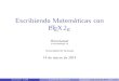 Escribiendo Matemáticas con LaTeX2e - UGRorientamat/archive/orientamat4/sesion2.pdf · 2017-03-16 · Escribiendo Matemáticas con LATEX2ε Orientamat orientamat@ugr.es Universidad