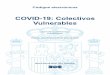 COVID-19: Colectivos Vulnerablesxarxalocalsad.diba.cat/sites/xarxalocalsad.diba.cat/...3.2 ACTIVIDADES DE ASISTENCIA A COLECTIVOS VULNERABLES 11. Instrucción de 19 de marzo de 2020,