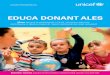 EDUCA DONANT ALES - UNICEF · 2019-09-09 · unicef.es/cat/educa • EDUCA DONANT ALES / 3 Aquest quadern s'ha dissenyat perquè pugueu imprimir-lo, sencer o en part, i col·locar
