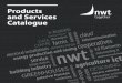 Products and Services Catalogue...and the services of an active call centre and customer centre. You can work with us once, or for the long term. All billing is a form of substitu-