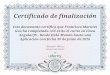 Certificado definalización Este documento certifica que ... · AngularJS - Desde Hola Mundo hasta una Aplicación confecha 30 de Junio de 2016 (@etteuv Fernando Herrera, Instructor