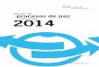 Anuario deProcesos de Paz se - UAB Barcelona · 2014 anuario de procesos de paz Vicenç Fisas Edifici MRA (Mòdul Recerca A), Campus de la UAB, 08193 Bellaterra (Cerdanyola del Vallès)