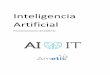 Posicionamiento de AMETIC en materia de Inteligencia ... · 1 Visión y Comprensión de la Inteligencia Artificial La Inteligencia Artificial aparece a partir de algunos trabajos