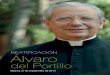 Beatificación de Álvaro del Portillo.ñiademaria.com/documentos/documentos-de... · 2019-09-10 · bueno y fi el, maestro de vida cris-tiana, que sirvió a la Iglesia y a las almas