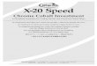 X-20 Speedwhipmix.com/wp-content/uploads/x20-speed_inst_web1.pdf · Expansión térmica 700°–1000°C 0,90 % 1,00 % Fuerza compresiva, húmedo 17 MPa 13 MPa * La concentración