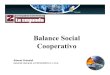 Balance Social Cooperativo · Cálculo del Valor Agregado Cooperativo--Investigación y DesarrolloInvestigación y Desarrollo 272.753,00--Grupo Sembradores del PaísGrupo Sembradores