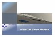 HOSPITAL SANTA MARINA · PLAN ESTRATÉGICO 2014-2016 OBJETIVOS ESTRATÉGICO ACCIONES 1.1.1. Identificar las tipologías de pacientes atendidos en los diferentes servicios para la