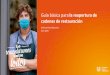 Unilever Food Solutions Julio 2020€¦ · Presentation title - insert as footer Guía básica para la reapertura de cadenas de restauración Unilever Food Solutions Julio 2020. 2