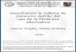 Descifrando la cultura de consumo detrás del uso de la ...bibliotecadigital.econ.uba.ar/download/tpos/1502... · tJniversidaa de Buenos Aires FaG:ultafl de Ciencias ·Económicas
