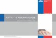 2013 - Ministerio de Salud – Gobierno de Chile Reumatoidea.pdf · Artritis Reumatoide, Minsal 2013-2014. FLUJOGRAMAS DE MANEJO DEL PACIENTE CON ARTRITIS REUMATOIDE . CRITERIOS PARA