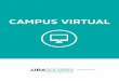 campus - Facultad de Ciencias Sociales · El presente manual ha sido desarrollado y actualizado por el Equipo Campus Virtual Sociales dependiente ... Aloja las aulas virtuales 