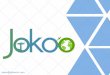 Presentación de PowerPointlicitafrica.com/jokooint_es.pdf · ¿Por qué Jokoo? • Formación teórica y experiencia práctica en distintos mercados y sectores nos otorgan unas capacidades