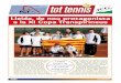 Lleida, de nou protagonista a la XI Copa Transpirineusº92.pdf · Lleida, de nou protagonista a la XI Copa Transpirineus La Selecció Lleidatana de tennis va ser una de les triomfadores