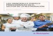 LOS PRINCIPALES PERFILES PROFESIONALES EN EL SECTOR DE … · Los principales perfiles profesionales en el sector de la restauración • Aplicar las técnicas culinarias correspondientes