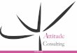 2018 BROCHURE - attitude-consulting.com€¦ · red de contactos esté siempre al tanto de su actividad. Charlas y Conferencias: Le ayudaremos a que sus socios puedan participar en