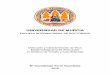 UNIVERSIDAD DE MURCIA · 2020-02-29 · Memoria presentada para aspirar al grado de Doctor con Mención Industrial por la Universidad de Murcia Covadonga Torre Guardiola 2019 Directores