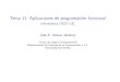 Tema 11: Aplicaciones de programación funcional ...jalonso/cursos/i1m-12/temas/tema-11t.pdf · Tema 11: Aplicaciones de programación funcional Informática(2012–13) JoséA.AlonsoJiménez