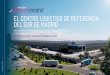 EL CENTRO LOGÍSTICO DE REFERENCIA DEL SUR DE MADRID. · 2020-06-02 · esenciales en el mundo de la logística moderna y nuestras especificaciones no tienen parangón. El centro