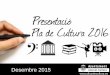 Desembre 2015 - Ayuntamiento de Alicante · Continuación proyecto educativo: didáctica de las exposiciones (visitas educativas para todos los niveles, visitas de formación de profesionales,