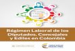 Régimen Laboral de los Diputados, Concejales y Ediles en Colombia · 2015-12-12 · Administración Pública tienen el gusto de presentar la cartilla “Régimen Laboral de los Diputados,