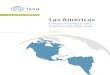 EVOLUCIÓN & TENDENCIAS Las Américas · 2020-02-10 · de tendencias comunes a la mayoría de los países de la región. Las lecciones aprendidas de las experiencias y los desafíos