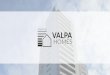 VALPA HOMES es una empresa promotora formada por un ...valpa.es/documentacion/presentacion.pdf · 13 VIVIENDAS - LA XARA EDIFICIOESTEFANÍA. BRISES DE LA SELLA 65 VIVIENDAS -PEDREGUER