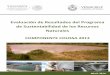 Evaluación de Resultados del Programa de Sustentabilidad ...€¦ · Catálogo de obras y prácticas de conservación de suelo ..... 75 Figura Anexo 9. Ejemplo de ... valorar los