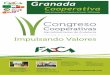 Granada · Granada es un orgullo ser la entidad anfitriona de un Congreso que en sus ediciones anteriores ha contado con una excelente valoración por parte de los asistentes, desta-cando