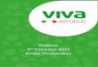 Reporte to Trimestre 2015 - investor cloudcdn.investorcloud.net/VivaAerobus/InformacionFinanciera/... · 2018-06-20 · Grupo VivaAerobus reporta sus resultados del cuarto trimestre