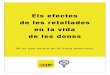 Els efectes de les retallades en la vida de les donescup.cat/sites/default/files/news/dossier_8_de_marc.doc.pdf · assalariat de les dones). Les dones empresàries representen un