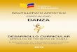 ESPECIALIDAD DANZA - Ministerio de Educación · - Técnica de la Danza Moderna-Contemporánea (1.368 horas pedagógicas) - Técnica de la Danza Pluricultural (1.064 horas pedagógicas)