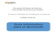 Escuelas Oficiales de Idiomas Comunidad Autónoma de AragónA... · pruebas de certificación de los niveles Intermedio B1, Intermedio B2, Avanzado C1y Avanzado C2 de las enseñanzas