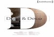 Door & Deco...Estamos seguros que encontrarás no sólo diseños innovadores en puertas, sino soluciones para pared (panelados y papeles decorativos), armarios, vestidores, mesas únicas