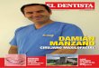 DAMIÁN MANZANO · 1  Maquetación Fernando Baonza Publicidad Directora de publicidad Rosana Costales e-mail: rcostales@dentistasiglo21.com Móvil: 608318714