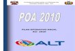PLAN OPERATIVO ANUAL ALT 2010alt-perubolivia.org/web/pdf/POA-2010-reformulado.pdfPresentación..... 3 1. ANALISIS ... En cumplimiento con el Articulo 16 inciso “b” del Título