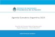 Agenda Ganadera Argentina 2025 - magyp.gob.ar · Leasing: actualización del sistema de SENASA . 2. Prenda. animal: convenio con Ministerio de Justicia y reglamentación de operatoria