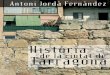 Antoni Jordà Fernández · A Tarragona també s’han trobat fragments de ceràmica grega en diferents llocs, la qual cosa permet pensar en l’existència d’un poblat fortificat